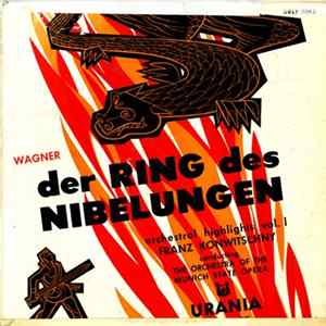 Wagner - Franz Konwitschny conducting The Orchestra Of The Munich State Opera - Der Ring Des Nibelungen: Orchestral Highlights Volume I mp3