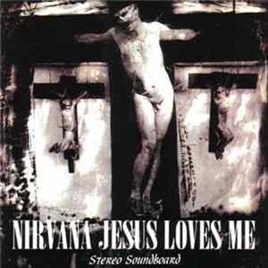 Nirvana - Jesus Loves Me mp3