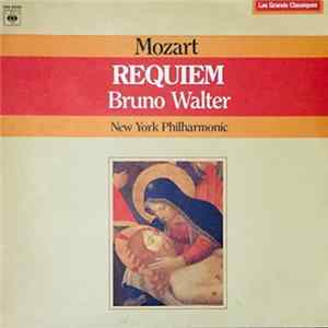 Mozart / Bruno Walter, New York Philharmonic Orchestra - Requiem, K. 626 mp3