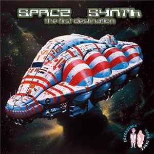 Various - Space Synth - The First Destination mp3