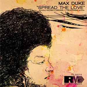 Max Duke - Spread The Love mp3