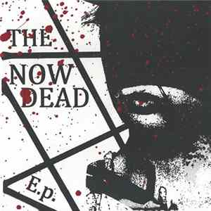 The Now Dead - The Now Dead E.P. mp3