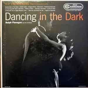 Ralph Flanagan And His Orchestra - Dancing In The Dark mp3