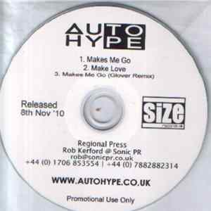 Auto Hype - Makes Me Go mp3