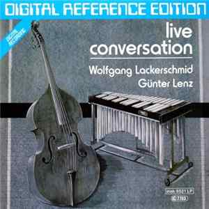 Wolfgang Lackerschmid - Günter Lenz - Live Conversation mp3
