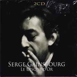 Serge Gainsbourg - Le Disque D'Or mp3