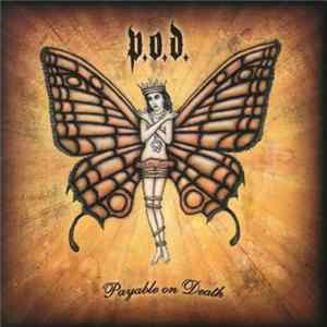 P.O.D. - Payable On Death mp3