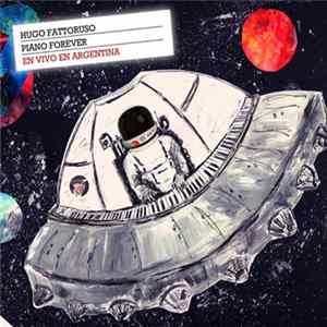 Hugo Fattoruso - Piano Forever mp3