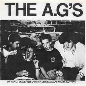 The A.G's - Bryan's Song/The Pogey Song/Don't Need Anyone mp3