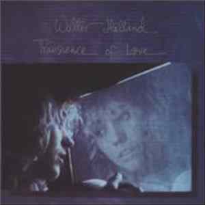 Walter Holland - Transience Of Love mp3