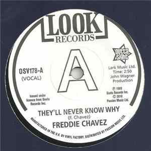 Freddie Chavez / Dave Newman - They'll Never Know Why / Make Up Your Mind mp3
