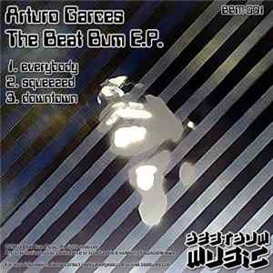 Arturo Garces - The Beat Bum E.P. mp3