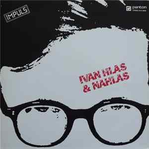 Ivan Hlas & Nahlas - Ivan Hlas & Nahlas mp3