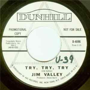Jim Valley - Try, Try, Try / Invitation mp3