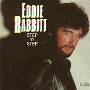 Eddie Rabbitt - Step By Step mp3