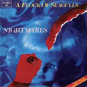 A Flock Of Seagulls - Nightmares mp3