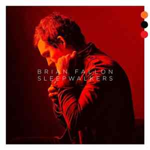 Brian Fallon - Sleepwalkers mp3
