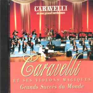 Caravelli Et Son Grand Orchestre - Grands Succès Du Monde mp3
