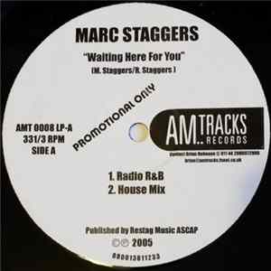 Marc Staggers - Waiting Here For You mp3