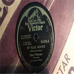 Oscar Peterson - My Blue Heaven / Louise mp3