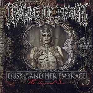 Cradle Of Filth - Dusk.... And Her Embrace - The Original Sin mp3