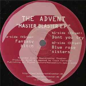 The Advent - Master Blaster E.P. mp3