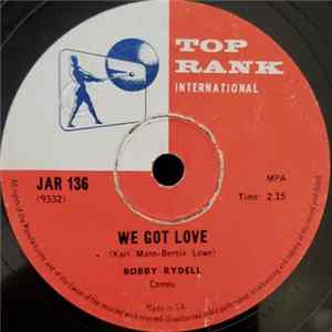 Bobby Rydell - We Got Love / I Dig Girls mp3