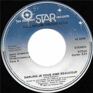 Ballroom Orchestra - Darling Je Vous Aime Beaucoup / New York mp3