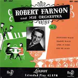Robert Farnon And His Orchestra - Invitation Waltz / Shadow Waltz / April in Paris / Kiss me Again mp3