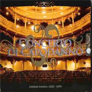 Johann Strauss - Concerto Di Capodanno mp3