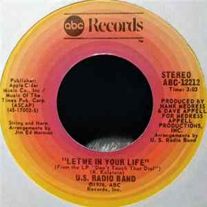U.S. Radio Band - Let Me In Your Life mp3