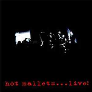 Hot Mallets - ...Live! mp3