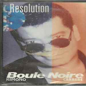 Boule Noire - Resolution mp3
