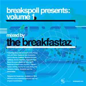 The Breakfastaz - Breakspoll Presents: Volume 1 mp3