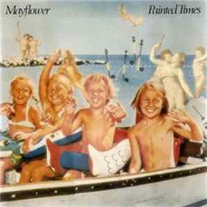 Mayflower - Painted Times mp3