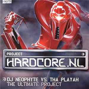 DJ Neophyte vs. Tha Playah - The Ultimate Project mp3