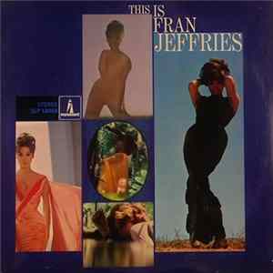 Fran Jeffries - This Is Fran Jeffries mp3