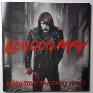 London May - Devilution: The Early Years mp3