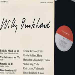 Willy Burkhard - Lyrische Musik Op. 88 / Vier Intermezzi Op. 77a / Sonatine Op. 45 / Divertimento Op. 95 mp3