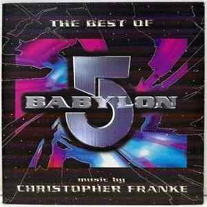 Christopher Franke - The Best Of Babylon 5 mp3