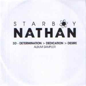 Starboy Nathan - 3D - Determination > Dedication > Desire mp3
