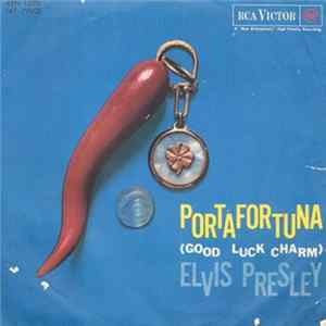Elvis Presley - Portafortuna (Good Luck Charm) mp3