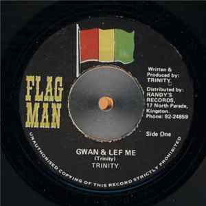 Trinity - Gwan & Lef Me mp3