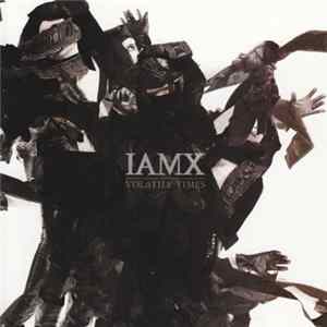 IAMX - Volatile Times mp3