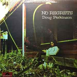 Doug Parkinson - No Regrets mp3