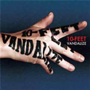 10-Feet - Vandalize mp3