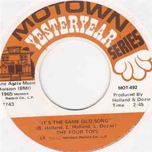 The Four Tops - It's The Same Old Song / Loving You Is Sweeter Than Ever mp3