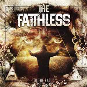 The Faithless - To The End... mp3