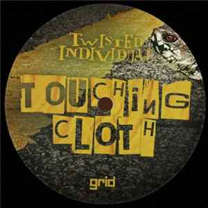 Twisted Individual - Touching Cloth mp3