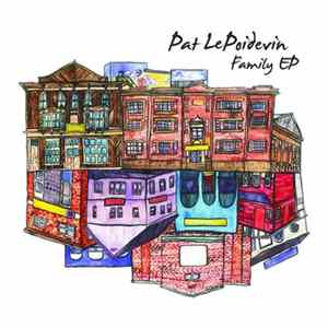 Pat LePoidevin - Family EP mp3